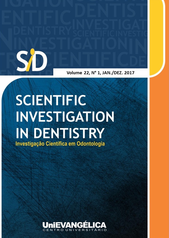 					Visualizar v. 22 n. 1 (2017): SCIENTIFIC INVESTIGATION IN DENTISTRY - JAN/DEC. 2017
				