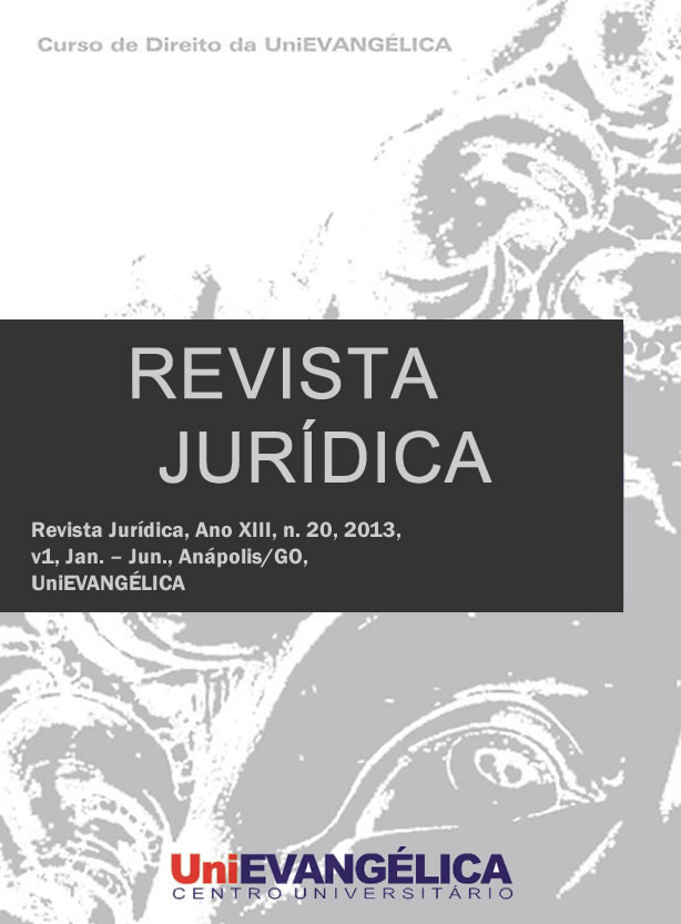 					Visualizar v. 1 (2013): Revista Jurídica, Ano XIII, n. 20, 2013, v1, Jan. – Jun., Anápolis/GO, UniEVANGÉLICA
				