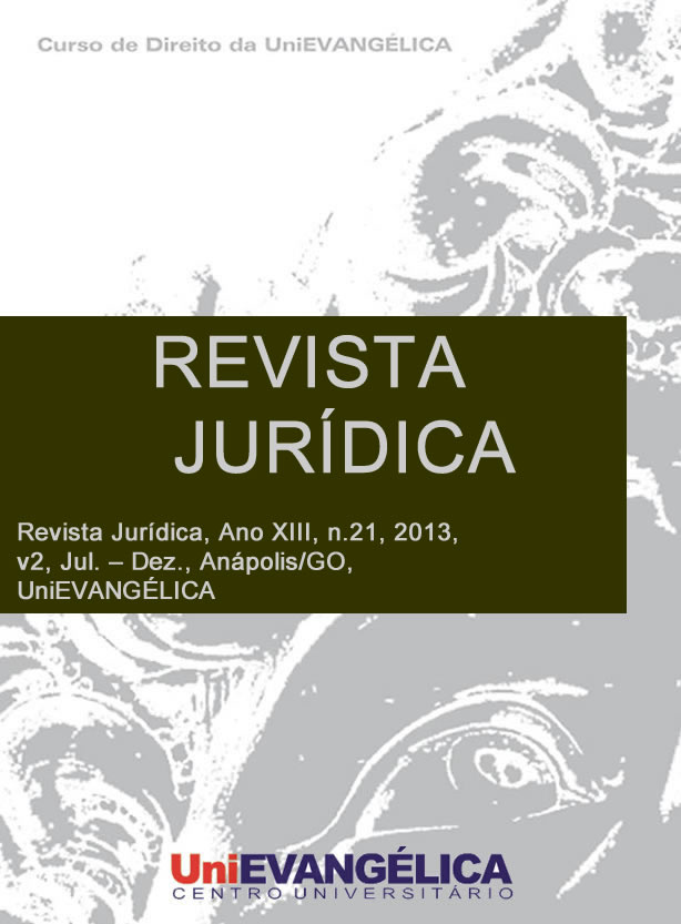 					Visualizar v. 2 (2013): Revista Jurídica, Ano XIII, n. 21, 2013, v2, Jul. – Dez., Anápolis/GO, UniEVANGÉLICA
				